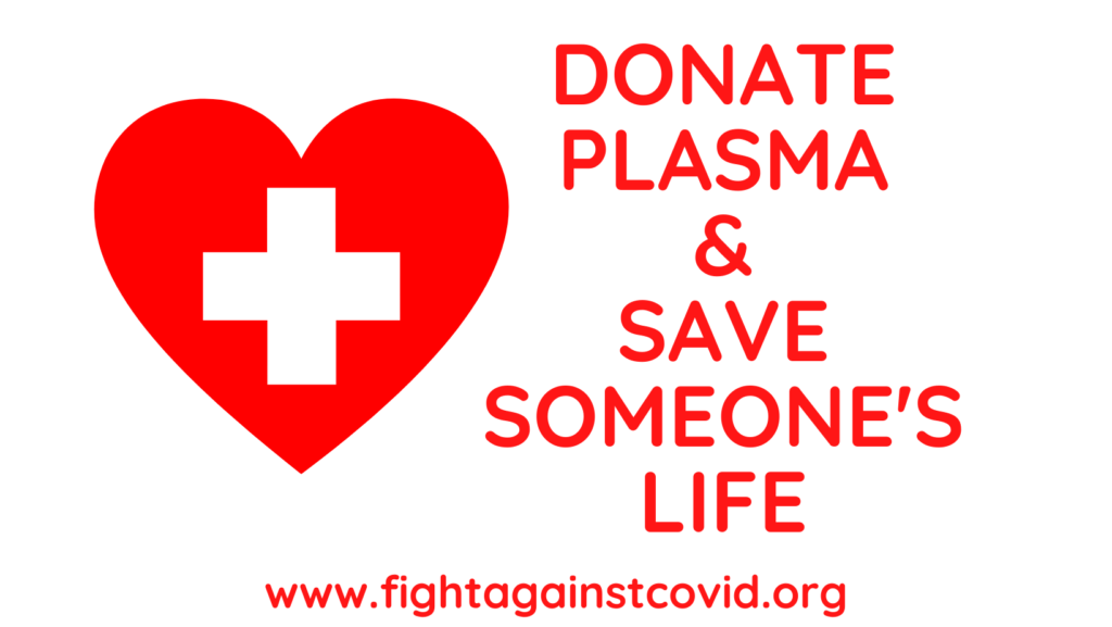 Donate Plasma fightagainstcovid.org